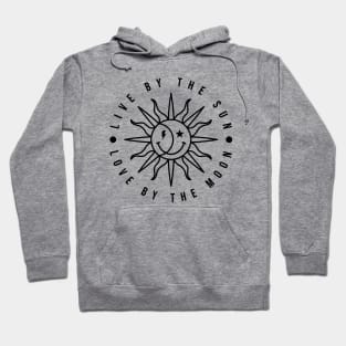 Live By The Sun Love By The Moon Hippie Life Gifts Hoodie